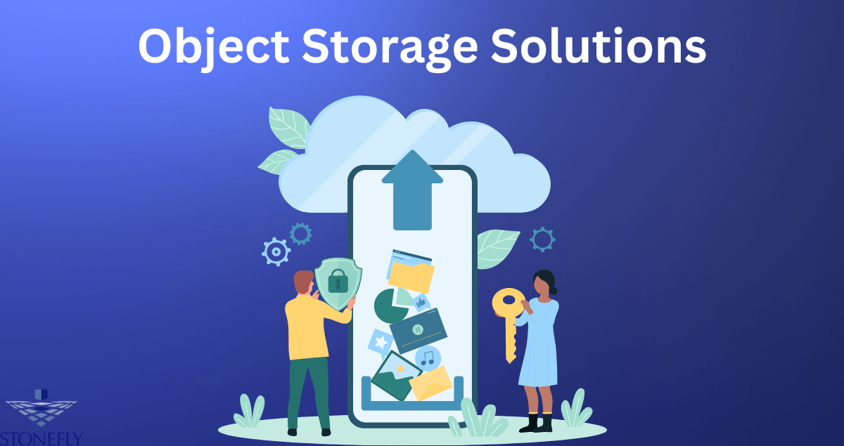 Object Storage Solutions A Comprehensive Guide
