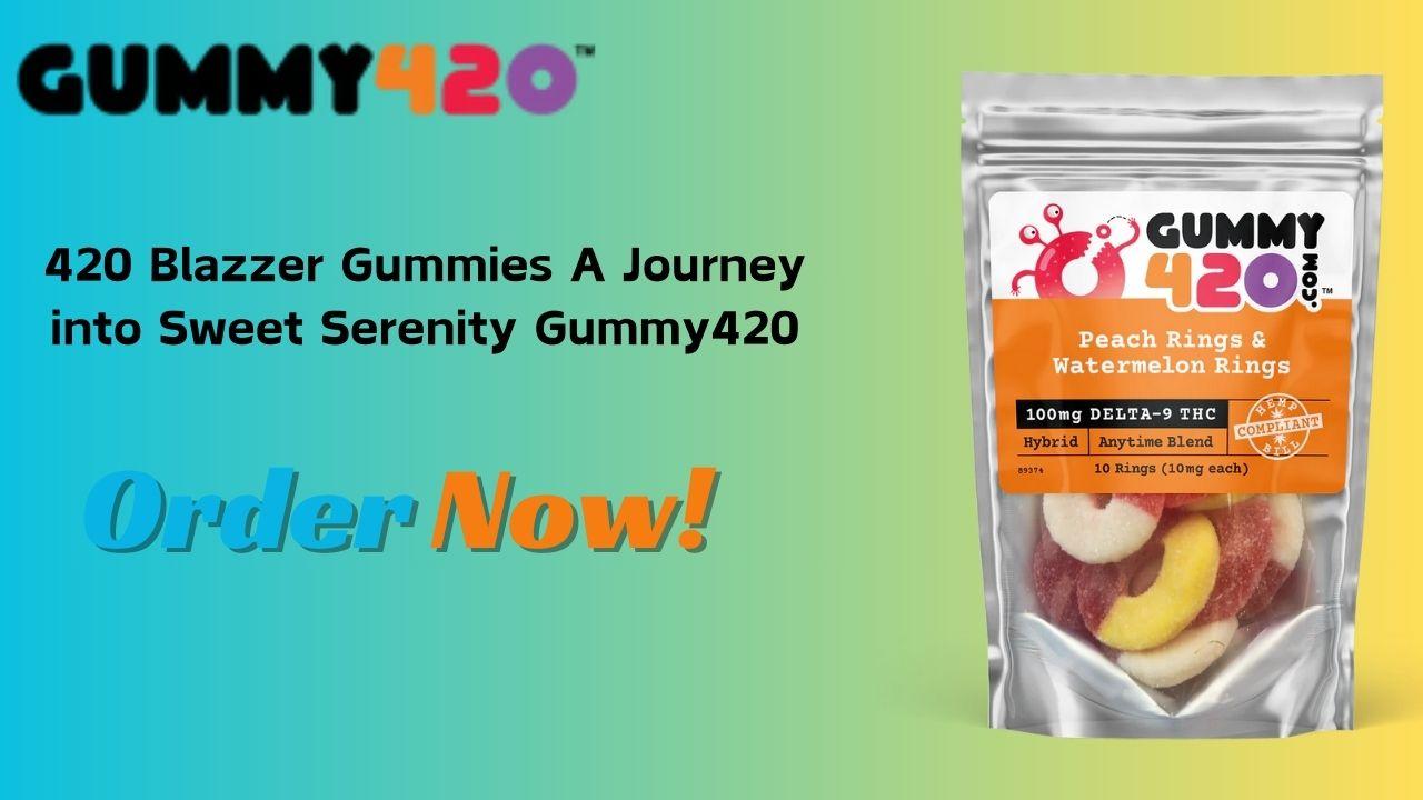 420 Blazzer Gummies 16 420 Blazzer Gummies