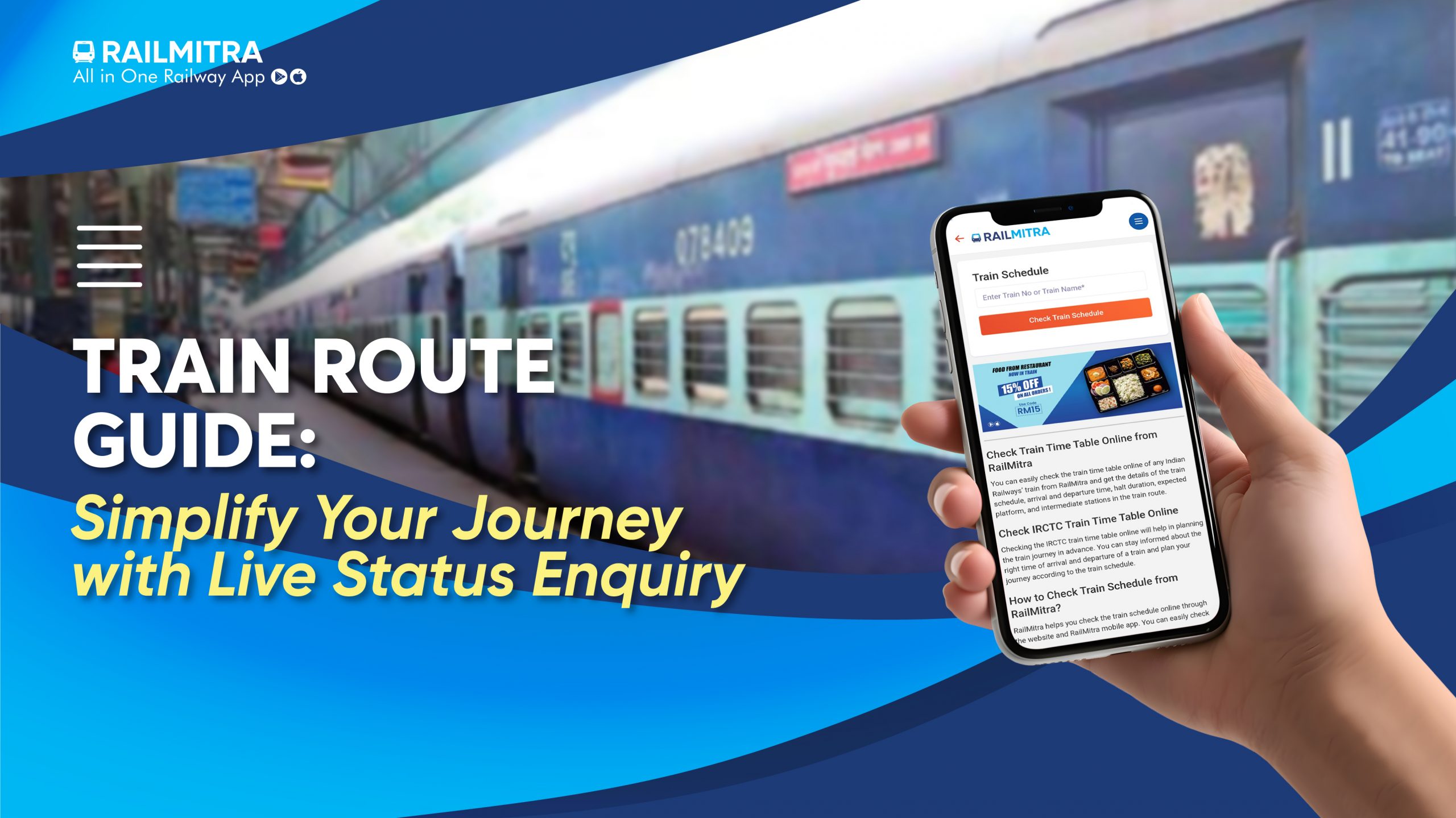 RM Article Img_1. Train Route Guide- Simplify Your Journey with Live Status Enquiry